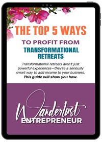 5 Ways to Profit From Transformational Retreats